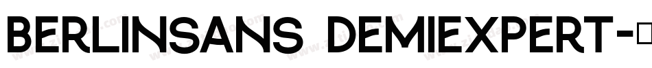 Berlinsans DemiExpert字体转换